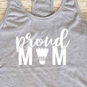 Proud Badminton Mom - shuttlecock - grey tank top